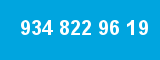 934 822 96 19 934 822 96 19